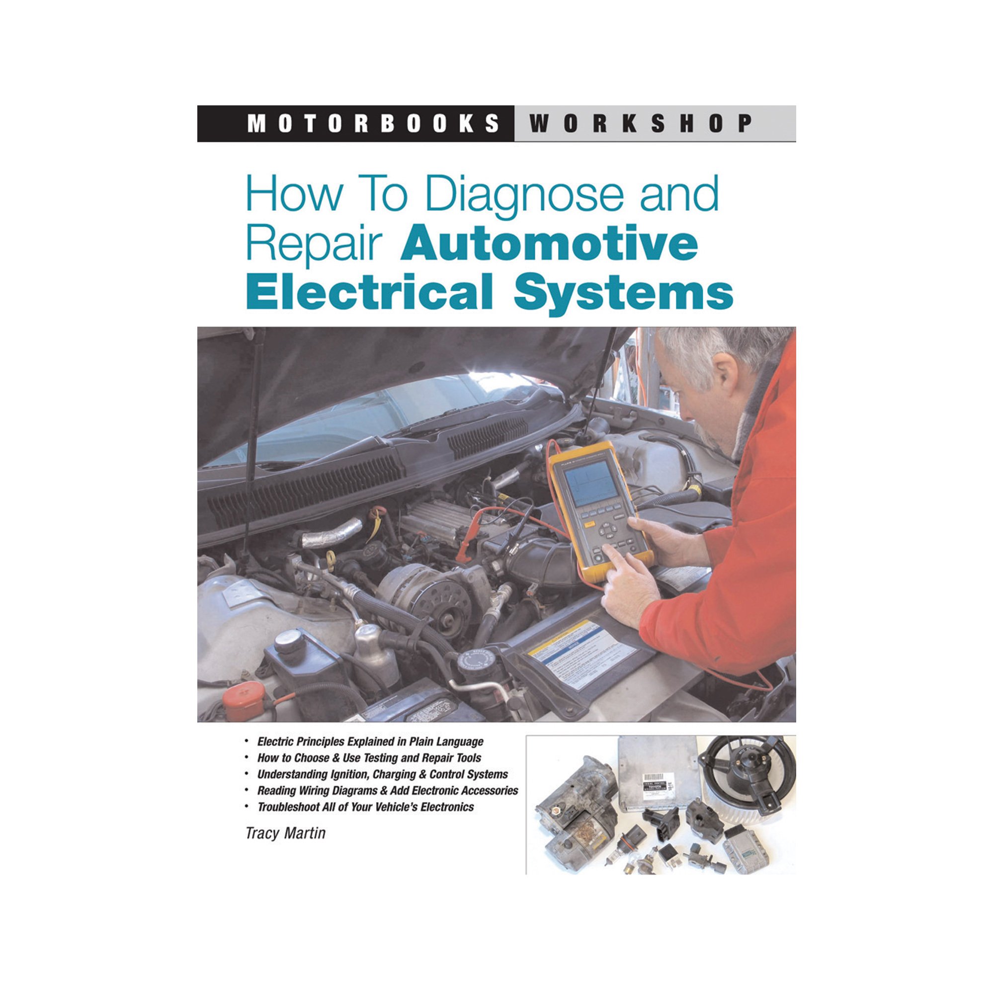 MotorBooks Do-It-Yourself Book — How To Diagnose and Repair Automotive Electrical Systems